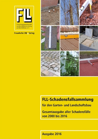 FLL-Schadensfallsammlung für den Garten- und Landschaftsbau. 