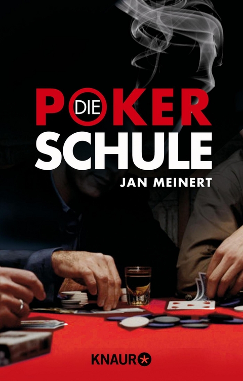 Die Poker-Schule - Jan Meinert
