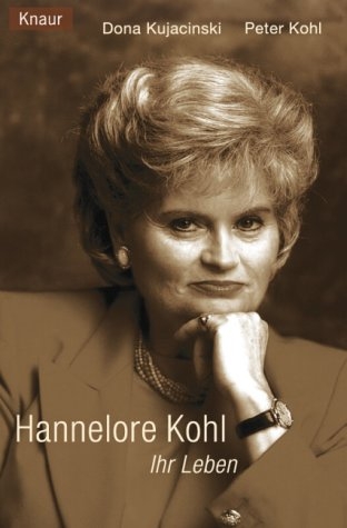 Hannelore Kohl - Dona Kujacinski, Peter Kohl