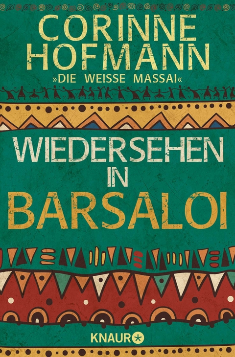 Wiedersehen in Barsaloi - Corinne Hofmann