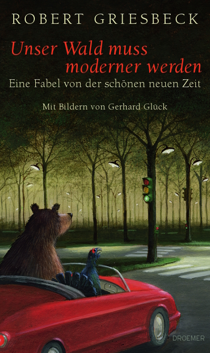 Unser Wald muss moderner werden - Robert Griesbeck
