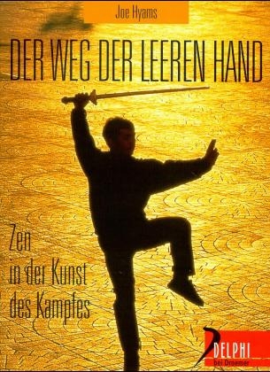 Der Weg der leeren Hand - Joe Hyams