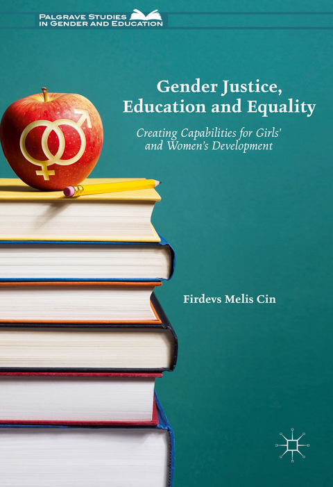 Gender Justice, Education and Equality - Firdevs Melis Cin