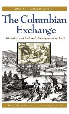 The Columbian Exchange - Alfred W. Crosby Jr.