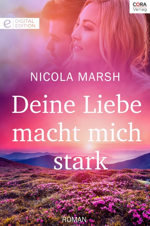 Deine Liebe macht mich stark - Nicola Marsh