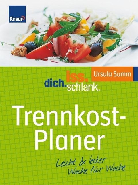 IDS Trennkost-Planer - Ursula Summ