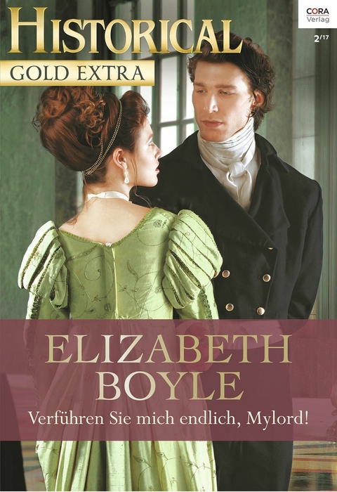 Verf&uuml;hren Sie mich endlich, Mylord! - Elizabeth Boyle