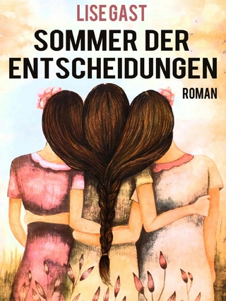 Sommer der Entscheidungen