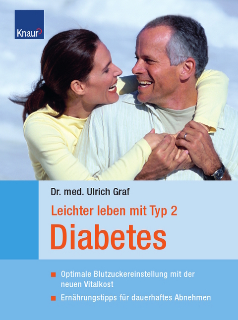 Leichter leben mit Typ 2 Diabetes - Ulrich Graf