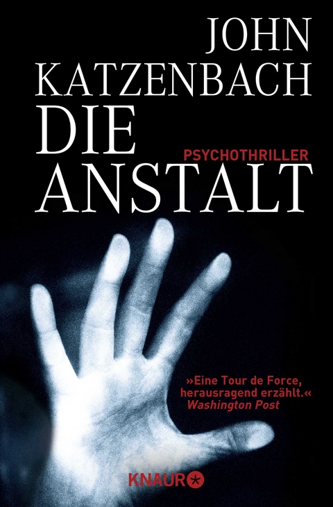 Die Anstalt - John Katzenbach