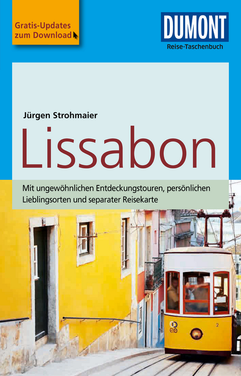 DuMont Reise-Taschenbuch Reisef&uuml;hrer Lissabon - J&uuml;rgen Strohmaier