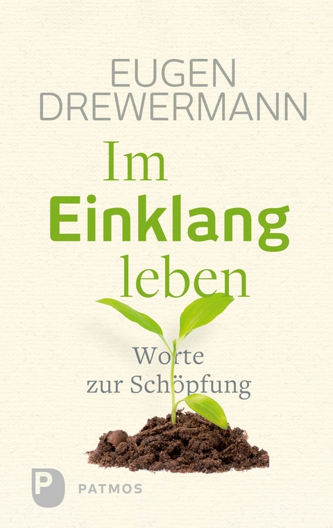 Im Einklang leben - Eugen Drewermann