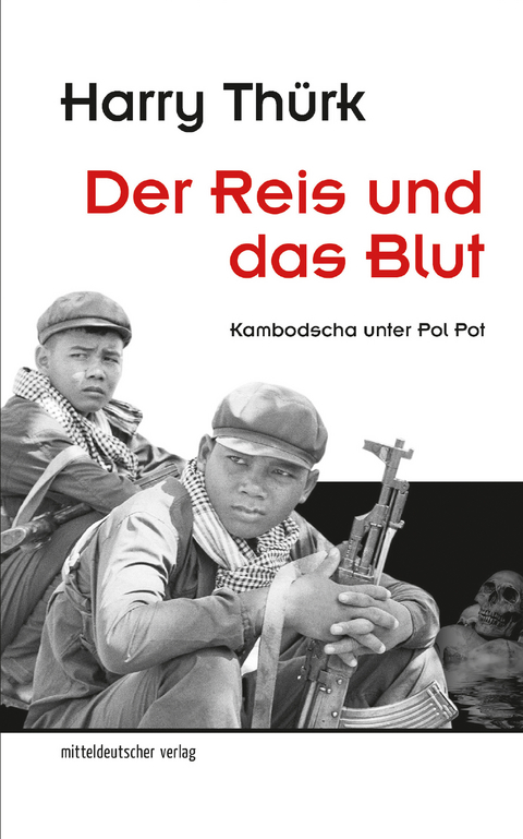 Der Reis und das Blut - Harry Th&uuml;rk