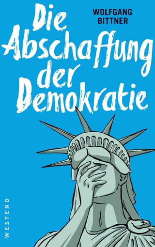 Die Abschaffung der Demokratie