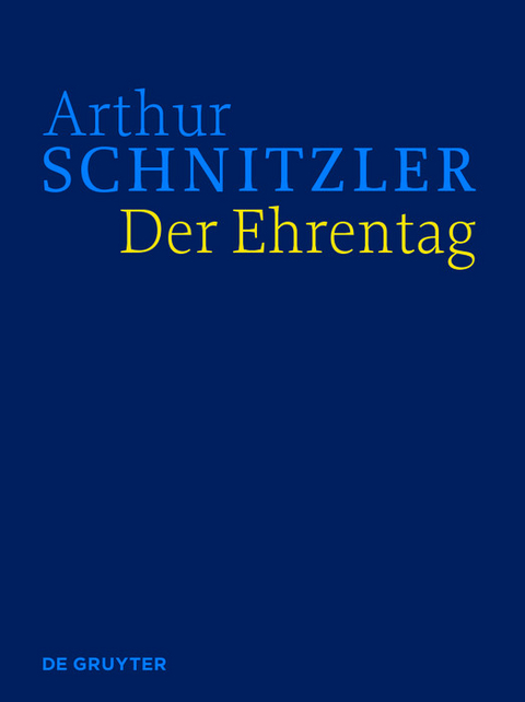 Der Ehrentag -  Arthur Schnitzler