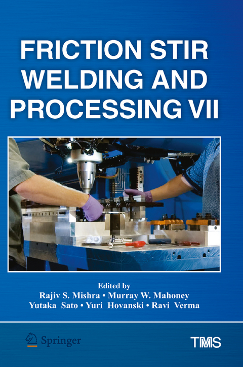 Friction Stir Welding and Processing VII - 