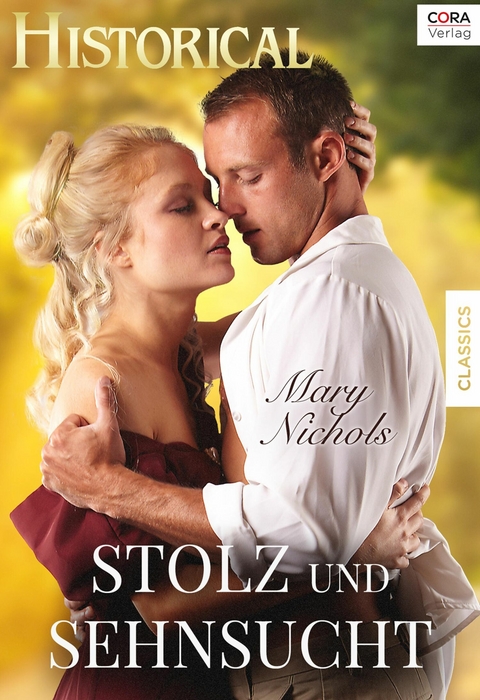 Stolz und Sehnsucht - Mary Nichols