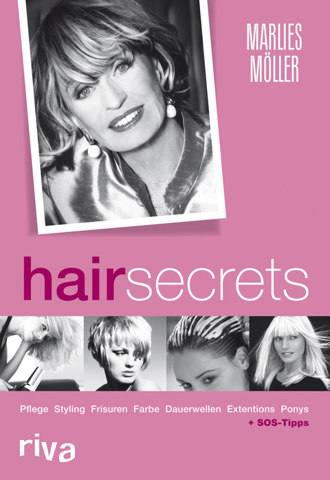Hair Secrets - Marlies M&ouml;ller, Sylvia Heiser