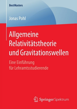 Allgemeine Relativitätstheorie und Gravitationswellen
