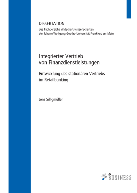 Integrierter Vertrieb von Finanzdienstleistungen - Jens Silligm&uuml;ller