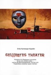 Gel (i) ebtes Theater - Erika Kainberger-Kapeller