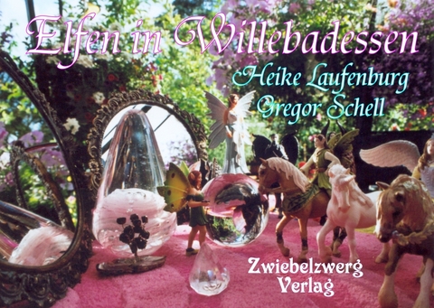 Elfen in Willebadessen - Heike Laufenburg, Gregor Schell