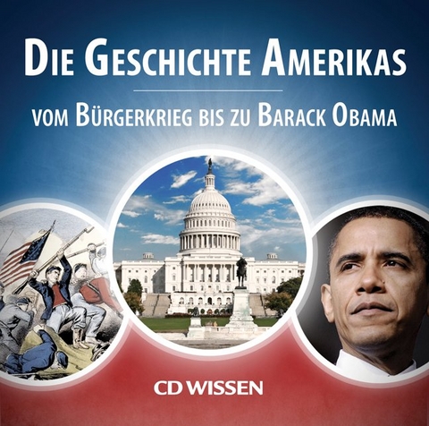 CD WISSEN - Die Geschichte Amerikas - Stephan Lina