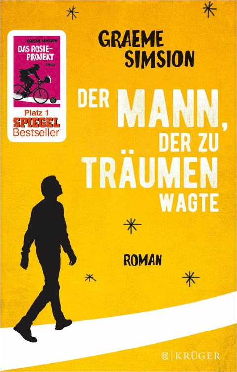 Der Mann, der zu tr&auml;umen wagte - Graeme Simsion