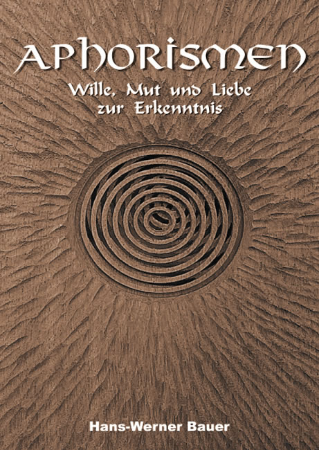 Aphorismen - Hans-Werner Bauer