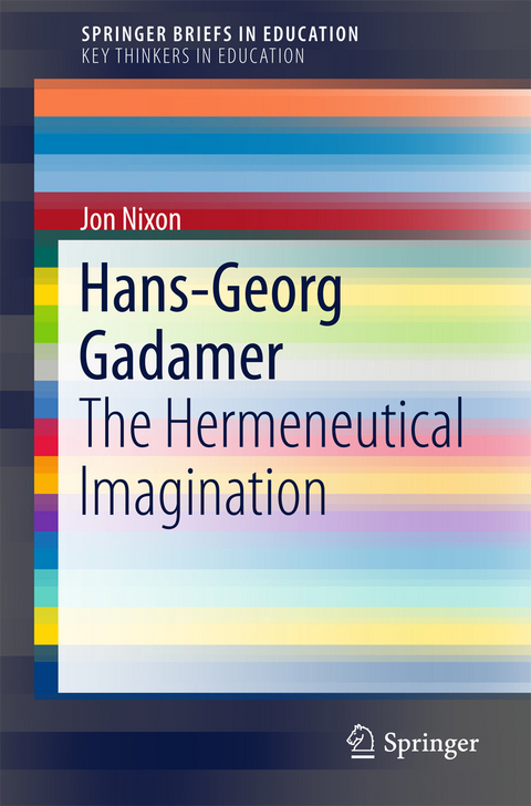 Hans-Georg Gadamer -  Jon Nixon