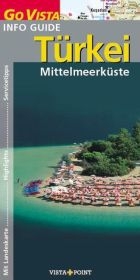 T&uuml;rkei - Gabriele Tr&ouml;ger, Michael Bussmann