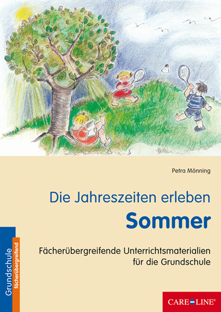 Die Jahreszeiten erleben - Sommer - Petra M&ouml;nning