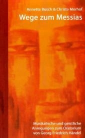 Wege zum Messias - 