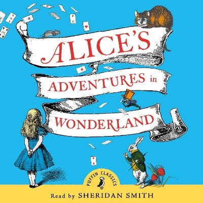 Alice's Adventures in Wonderland - Lewis Carroll