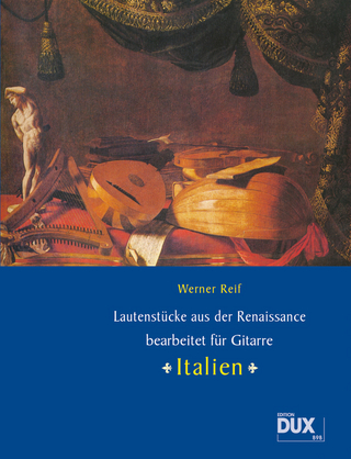 Lautenstücke aus der Renaissance: Italien
