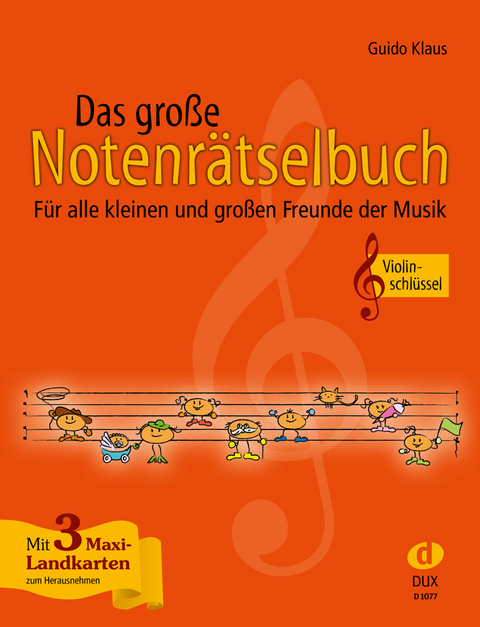 Das gro&szlig;e Notenr&auml;tselbuch - Guido Klaus