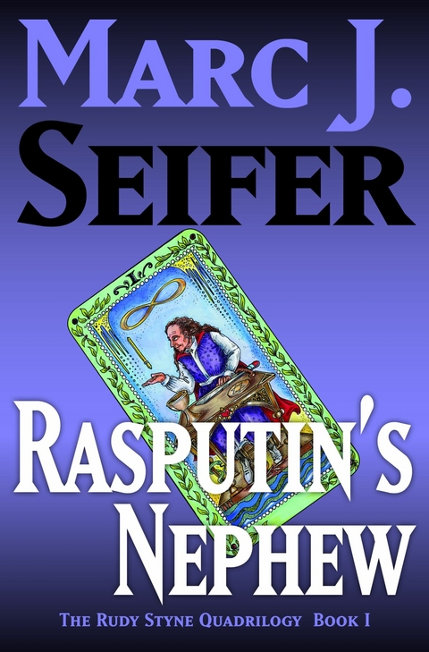 Rasputin's Nephew -  Marc J. Seifer