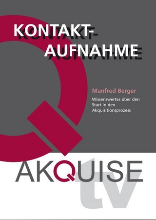 Akquise.TV - Manfred Berger - Kontaktaufnahme