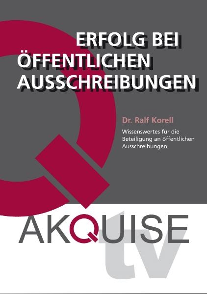 Erfolg bei öffentlichen Ausschreibungen - Ralf Korell