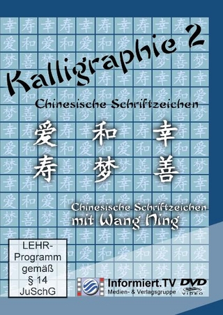 Kalligraphie.TV - chinesische Schriftzeichen DVD 2