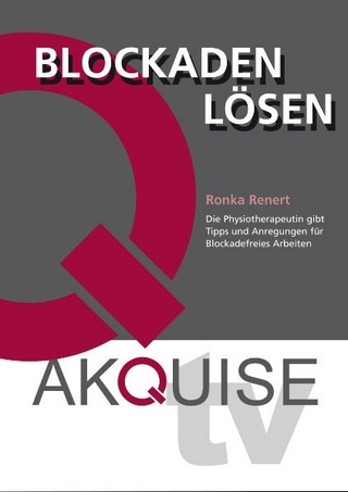 Akquise.TV - Ronka Renert - Blockaden lösen