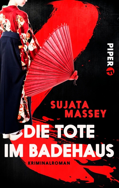 Die Tote im Badehaus -  Sujata Massey