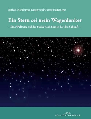 Ein Stern sei mein Wagenlenker