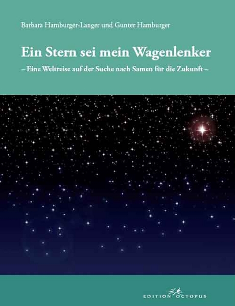 Ein Stern sei mein Wagenlenker - Barbara Hamburger-Langer, Gunter Hamburger