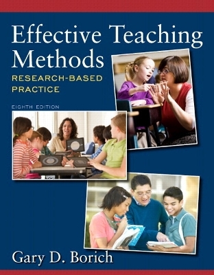 Effective Teaching Methods - Gary D. Borich