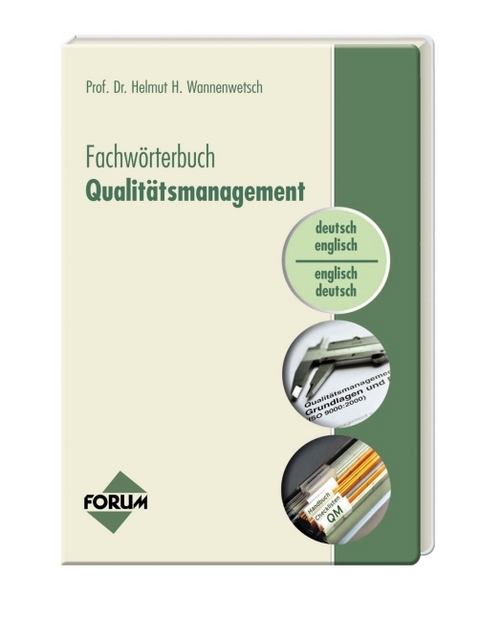 Fachw&ouml;rterbuch Qualit&auml;tsmanagement - 