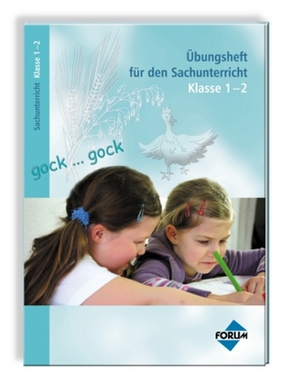 Übungsheft zu den Bildungsstandards Sachunterricht Klasse 1-2