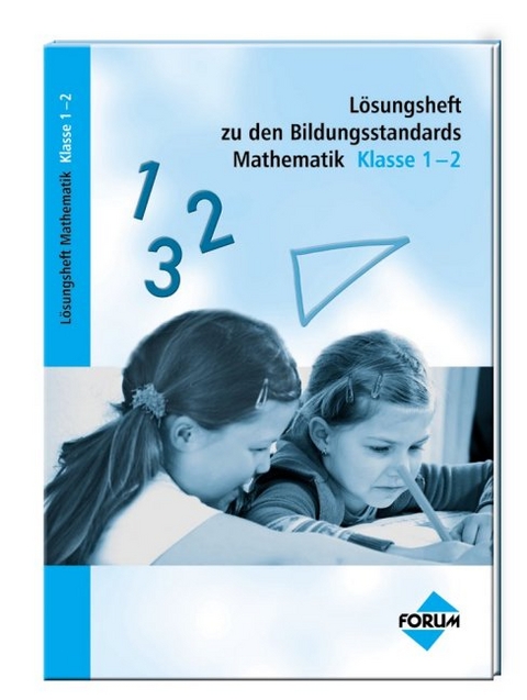 L&ouml;sungsheft zu den Bildungsstandards Mathematik Klasse 1-2