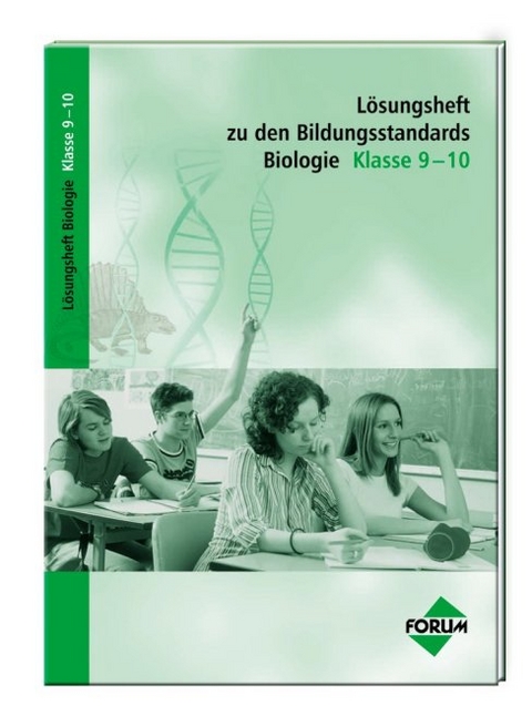L&ouml;sungsheft zu den Bildungsstandards Biologie Klasse 9-10