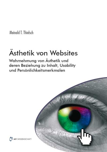 &Auml;sthetik von Websites - Meinald T Thielsch